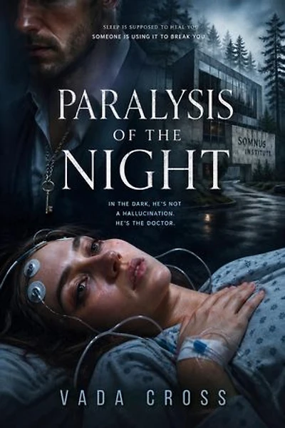 Paralysis of the Night: Ink & Obsession, #4