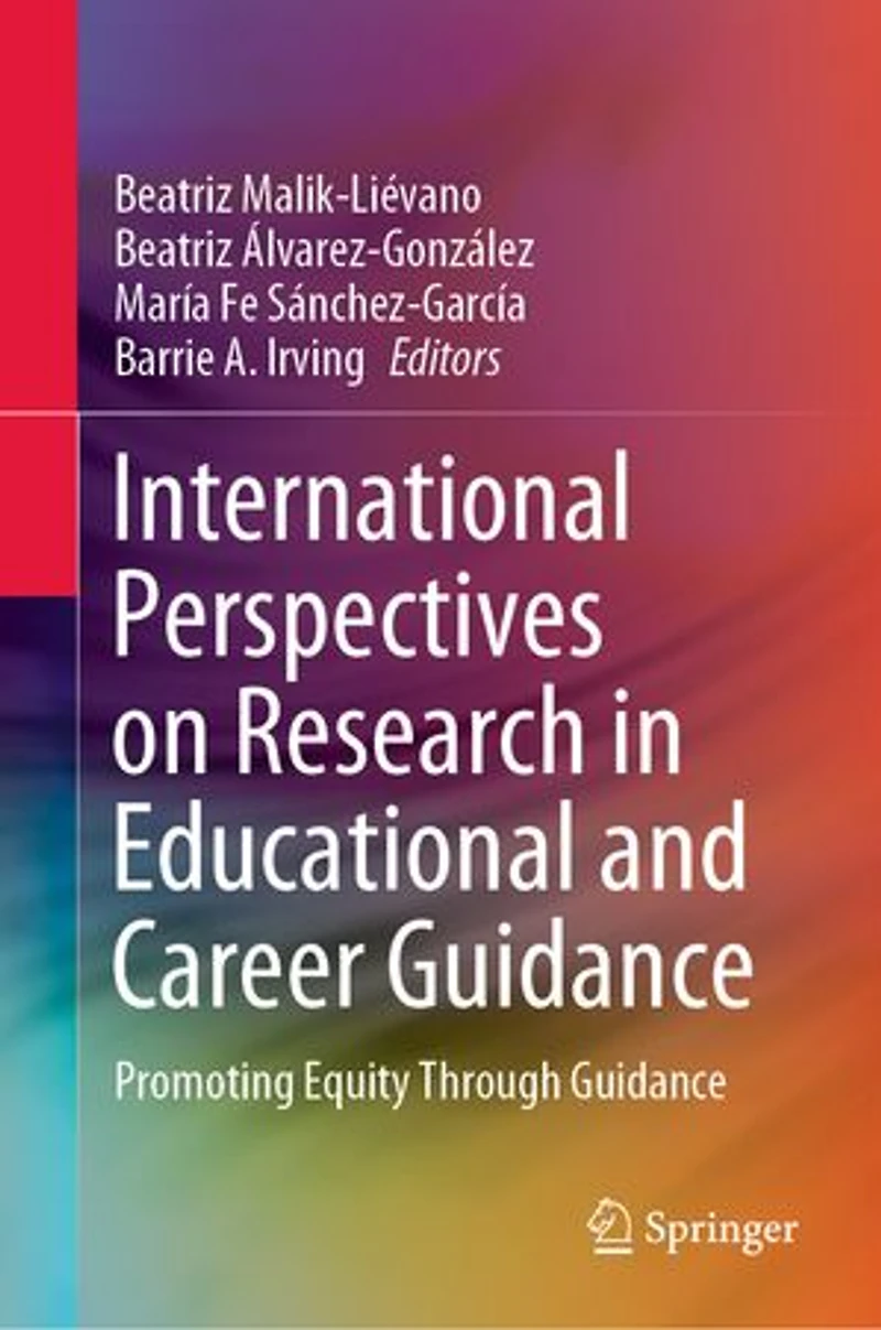 International Perspectives on Research Educational and Career Guidance: Promoting Equity Through Guidance