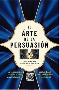 EL arte de la persuasión