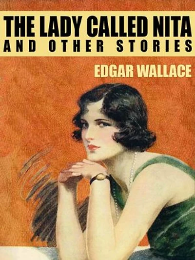 The Lady Called Nita and Other Stories