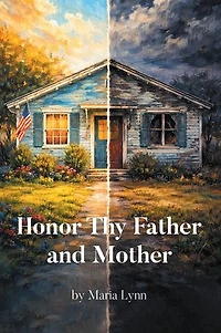 Honor Thy Father and Mother