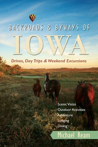 Backroads and Byways of Iowa