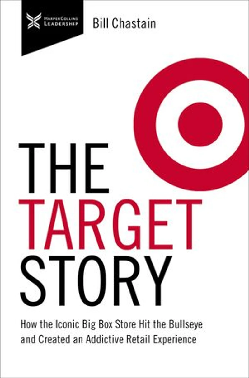 Target Story: How The Iconic Big Box Store Hit Bullseye And Created An Addictive Retail Experience