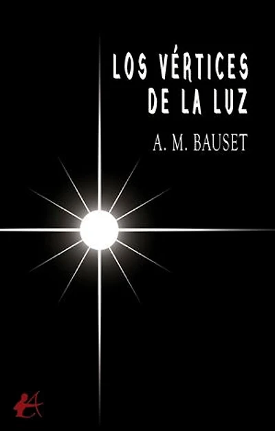 Los vértices de la luz