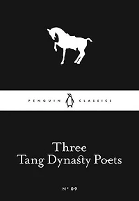 Little Black Classics Three Tang Dynasty Poets