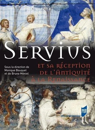 Servius et sa réception de l'Antiquité à la Renaissance