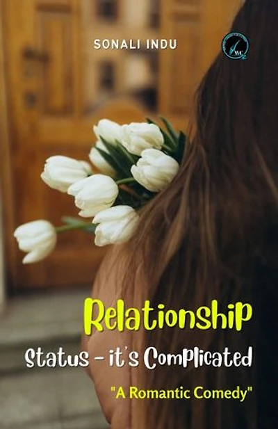 Relationship Status -It’s Complicated: “ROMANTIC COMEDY”