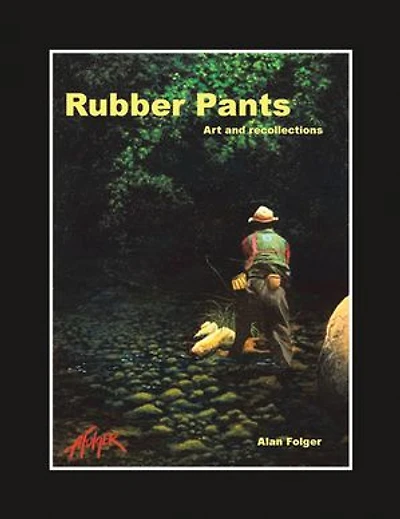Rubber Pants: Art and recollections
