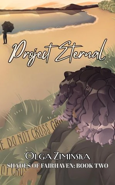Project Eternal: Shades of Fairhaven, #2