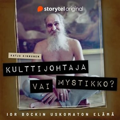 Kulttijohtaja vai mystikko? – Ior Bockin uskomaton elämä