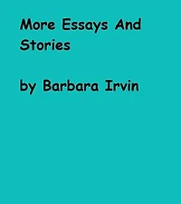 More Essays And Stories