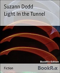 Light In the Tunnel