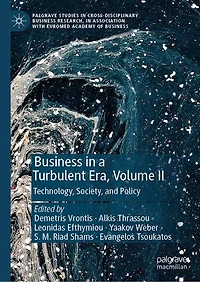 Business a Turbulent Era, Volume II: Technology, Society, and Policy