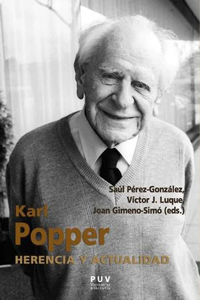 Karl Popper: Herencia y actualidad