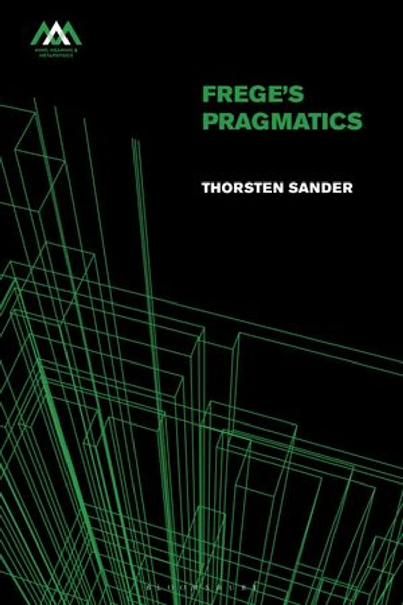 Frege's Pragmatics