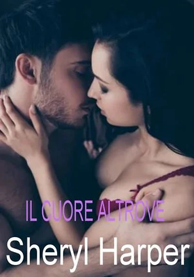 Il cuore altrove