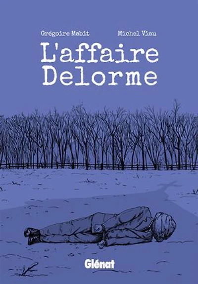 L'AFFAIRE DELORME