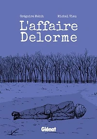 L'AFFAIRE DELORME
