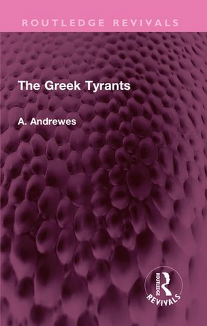 The Greek Tyrants
