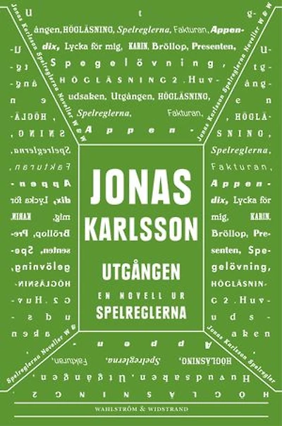 Utgången: En novell ur Spelreglerna