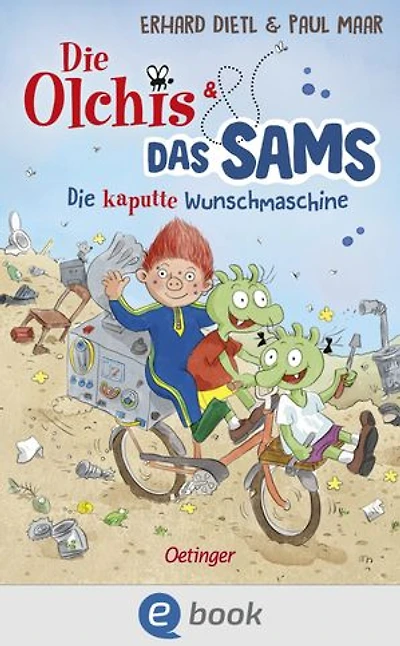 Die Olchis und das Sams. Die kaputte Wunschmaschine