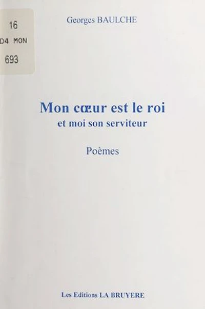 Mon cœur est le roi et moi son serviteur