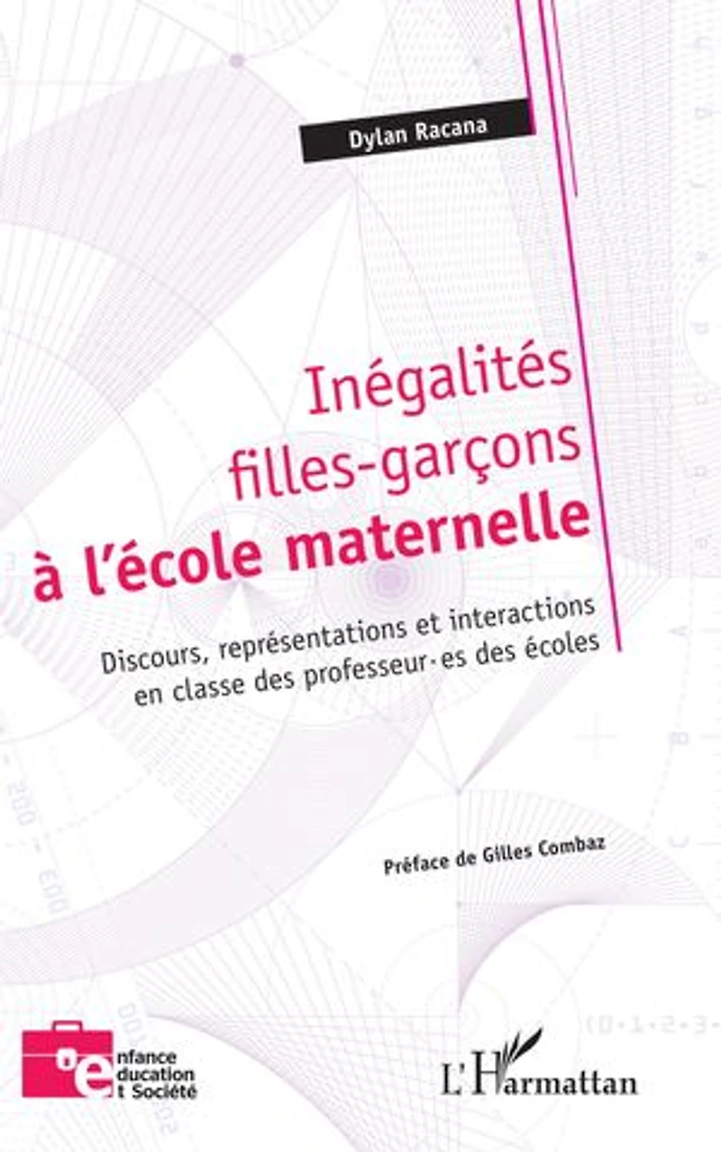 Inégalités filles-garçons à l'école maternelle: Discours, représentations et interactions en classe des professeur.es des écoles