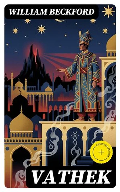 Vathek: Enriched edition. Occult Classic