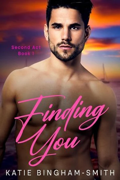 Finding You: Second Act