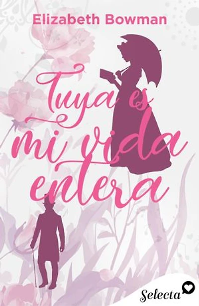 Tuya es mi vida entera