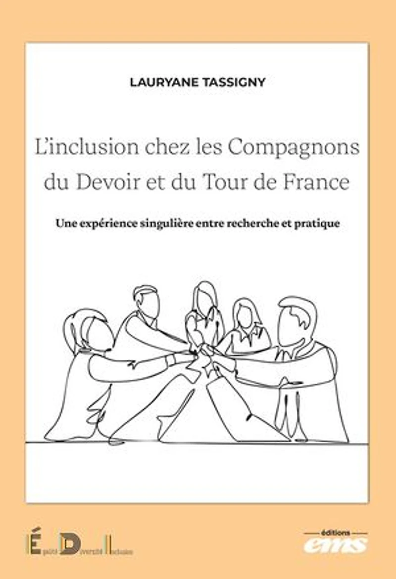 L'inclusion chez les Compagnons du Devoir et du Tour de France: Une expérience singulière entre recherche et pratique