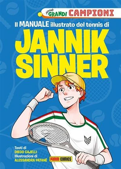 Il manuale illustrato del tennis di Jannik Sinner