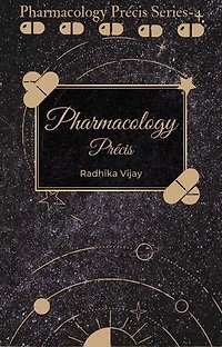 Pharmacology Précis: pharmacology précis series, #4