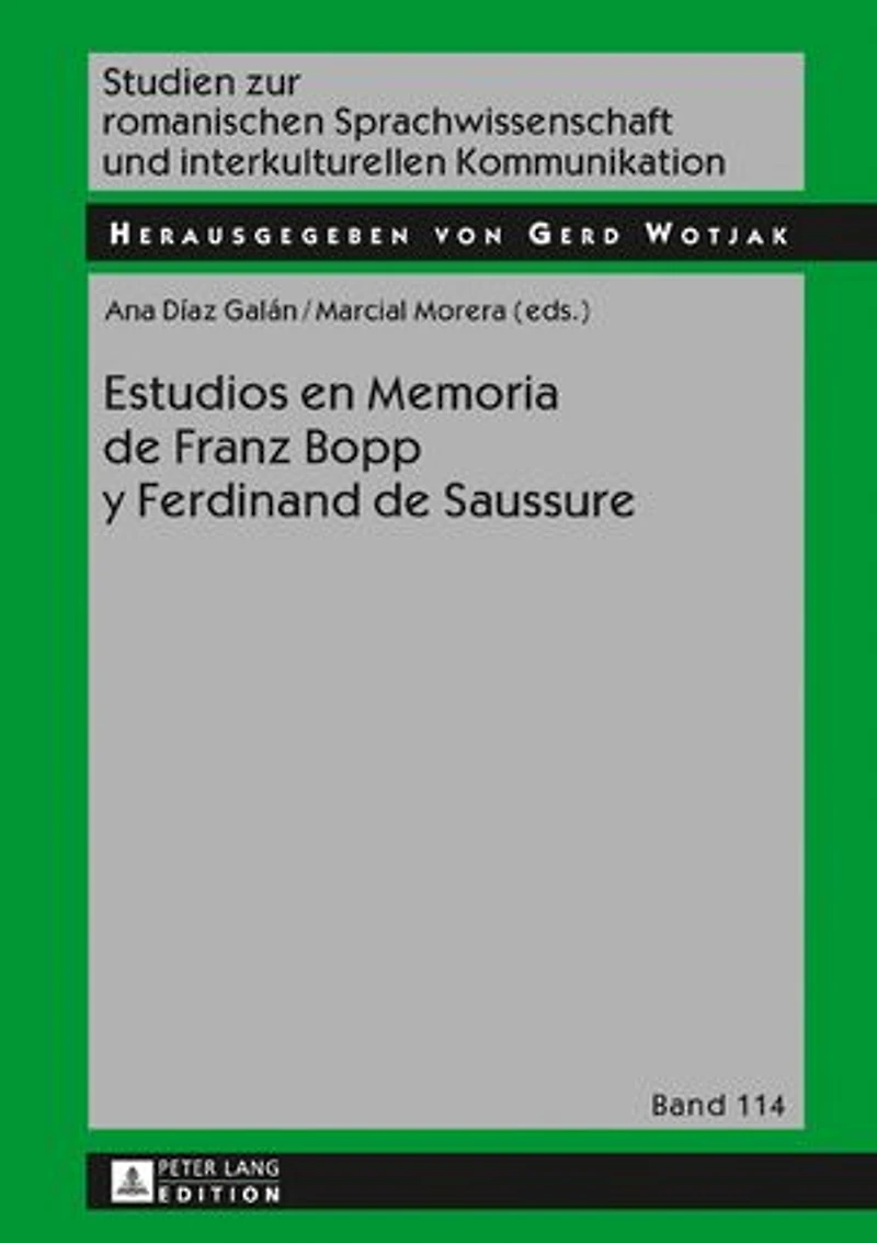 Estudios en Memoria de Franz Bopp y Ferdinand Saussure
