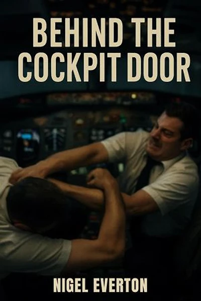 Behind the Cockpit Door