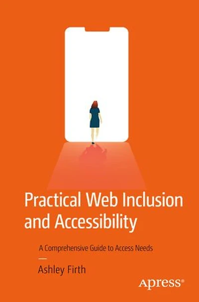 Practical Web Accessibility: A Comprehensive Guide to Digital Inclusion