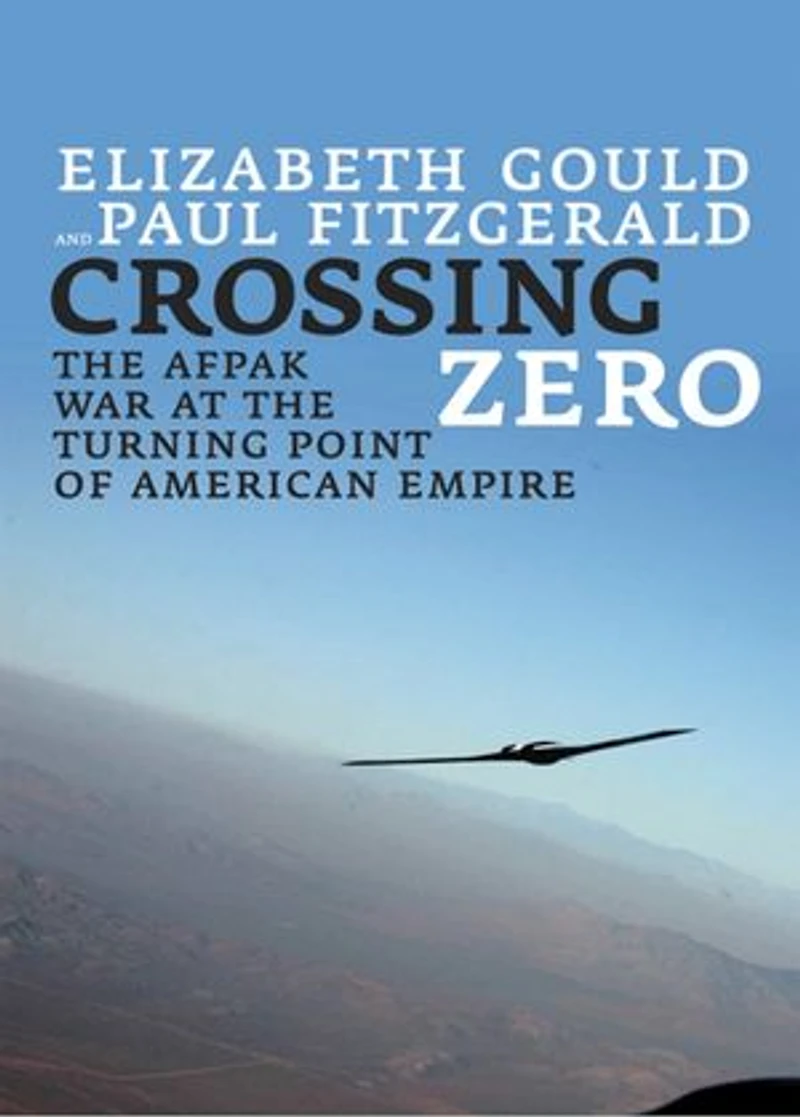 Crossing Zero: the AfPak War at Turning Point of American Empire