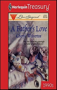 A FATHER'S LOVE