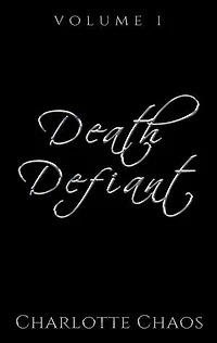 Death Defiant: Death Defiant, #1