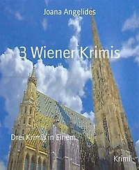 3 Wiener Krimis: Drei Krimis in Einem