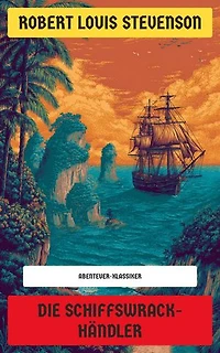 Die Schiffswrack-Händler: Abenteuer-Klassiker