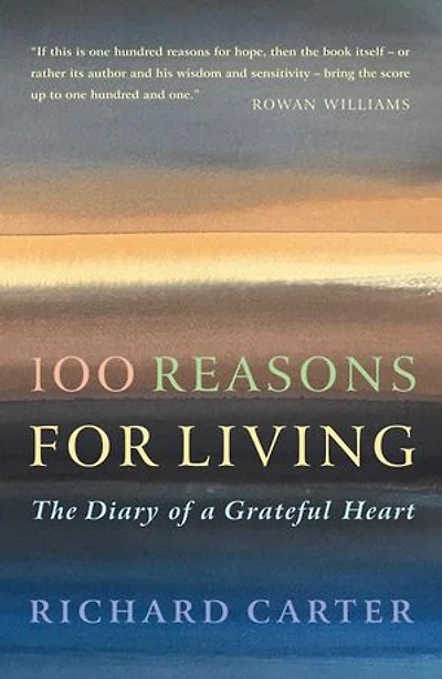 100 Reasons for Living: The Diary of a Grateful Heart