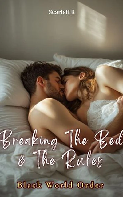 Breaking The Bed & The Rules (Black World Order): Black world order