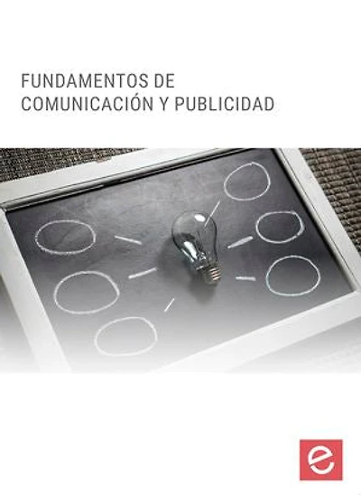 Fundamentos de comunicación y publicidad
