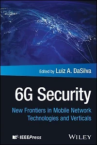 6G Security: New Frontiers Mobile Network Technologies and Verticals