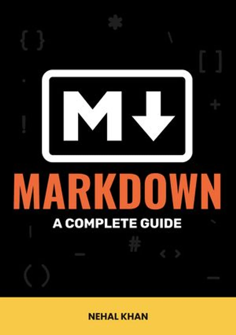 Markdown: A Complete Guide