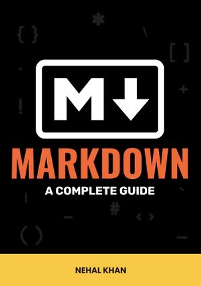 Markdown: A Complete Guide