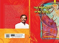 THE PROPHECY OF MY HEART A Book of Poetry