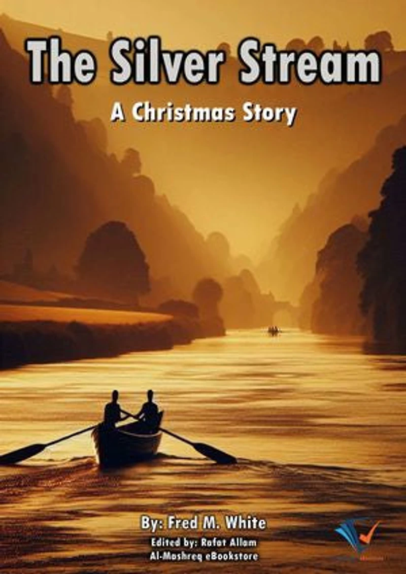 The Silver Stream: A Christmas Story
