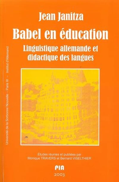Babel en éducation: Linguistique allemande et didactique des langues